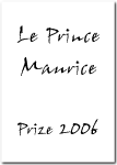 Le Prince Maurice Prize 2006
